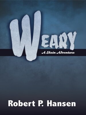 cover image of Weary